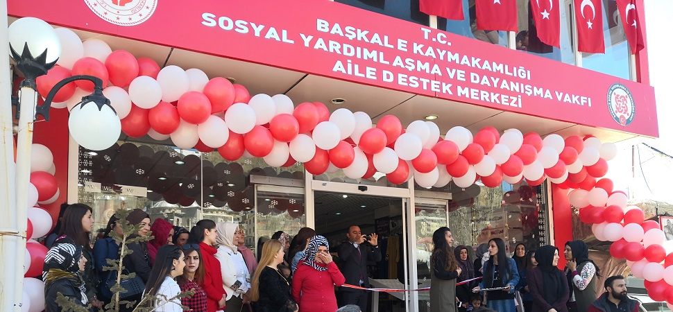 Başkale Aile Destek ve Eğitim Merkezi Hizmete Açıldı