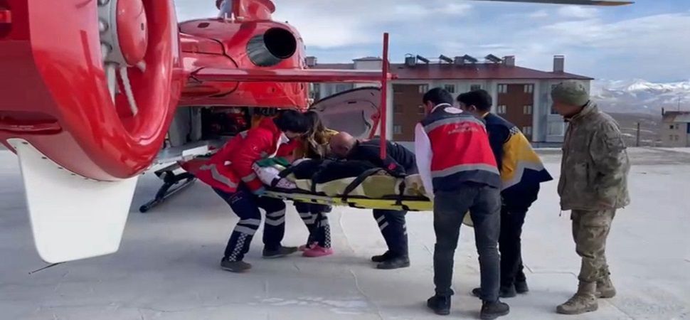 Başkale’deki hasta ambulans helikopterle Van a götürüldü.