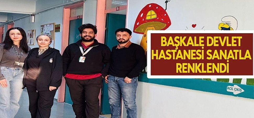 Başkale\'de Devlet Hastanesi Sanatla Renklendi