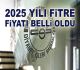 2025 yılında fitre miktarı açıklandı