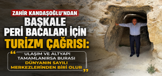 Van TSO Başkan Adayı Kandaşoğlu Başkale Peribacalarını Gezdi.